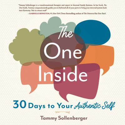 The One Inside: 30 Days to Your Authentic Self