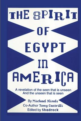 The Spirit of Egypt in America