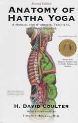 Anatomy of Hatha Yoga: A Manual for Students Teachers and Practitioners Subscription