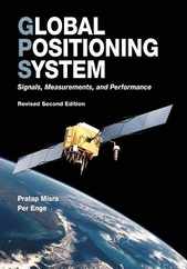 Global Positioning System: Signals, Measurements, and Performance (Revised Second Edition) Subscription