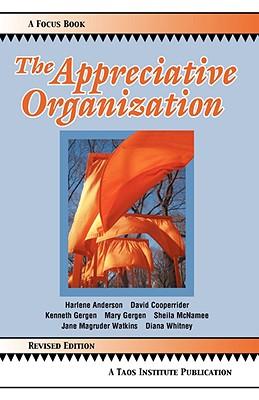 The Appreciative Organization