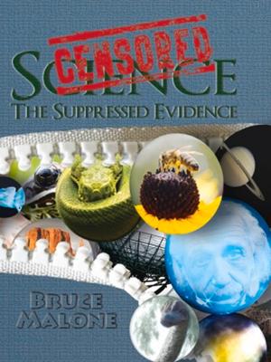 Censored Science: The Suppressed Evidence