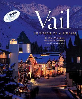 Vail: Triumph of a Dream