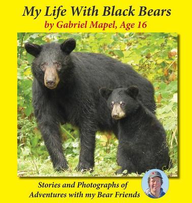 My Life With Black Bears