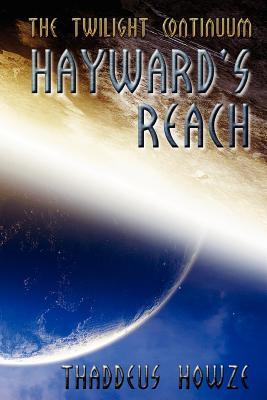 Hayward's Reach: Tales of the Twilight Continuum Subscription