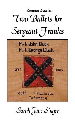 Two Bullets for Sergeant Franks