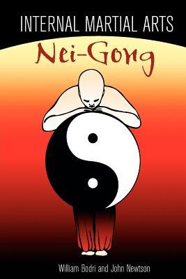 Internal Martial Arts Nei-Gong: Cultivating Your Inner Energy to Raise Your Martial Arts to the Next Level