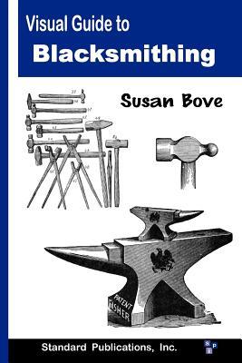 Visual Guide to Blacksmithing