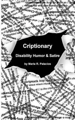 Criptionary: Disability Humor & Satire