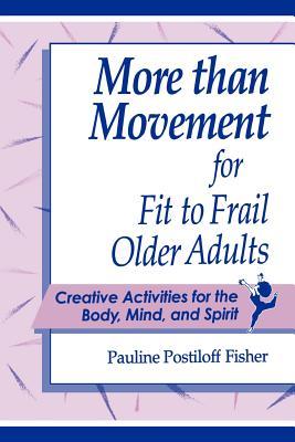 More Than Movement for Fit to Frail Older Adults Subscription