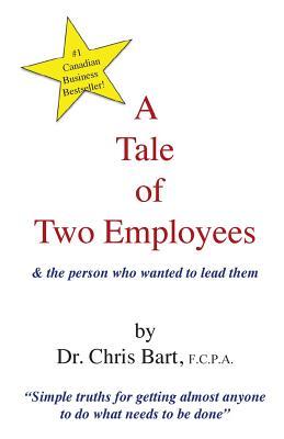 A Tale of Two Employees and the Person Who Wanted to Lead Them