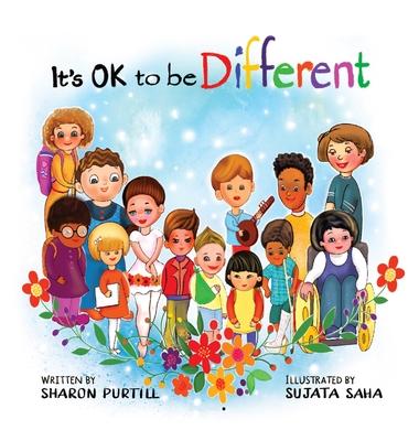 It's OK to be Different: A Children's Picture Book About Diversity and Kindness