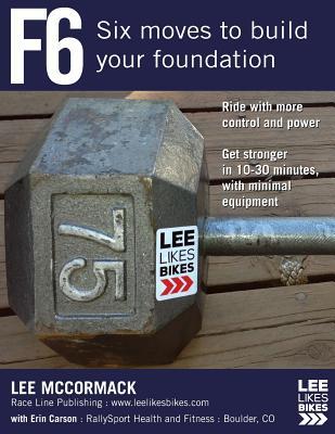 F6: Six Moves to Build Your Foundation