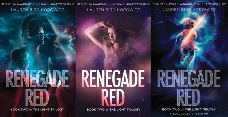 Renegade Red: Book Two of the Light Trilogy