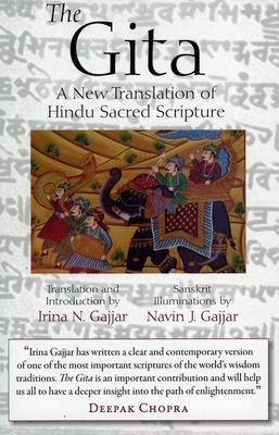 The Gita: A New Translation of Hindu Sacred Scripture