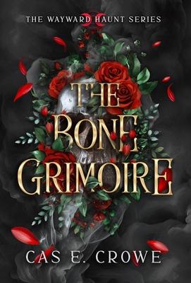 The Bone Grimoire