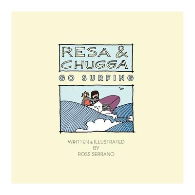 Resa and Chugga Go Surfing