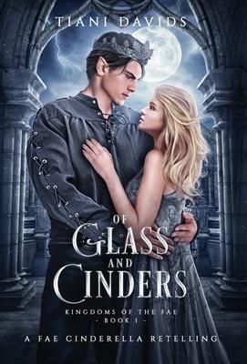 Of Glass and Cinders