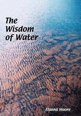 The Wisdom of Water