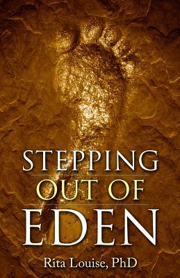 Stepping Out Of Eden