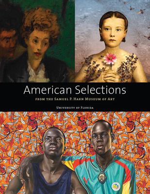 American Selections from the Samuel P. Harn Museum of Art Subscription