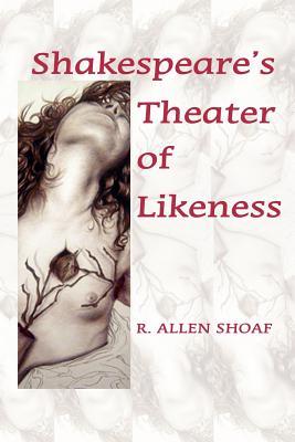Shakespeare's Theater of Likeness Subscription