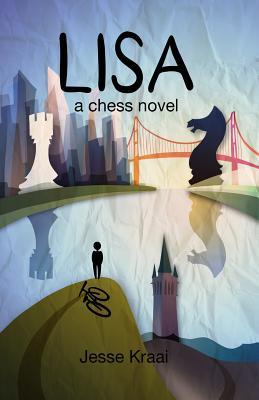 Lisa: A Chess Novel