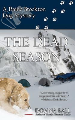 The Dead Season: A Raine Stockton Dog Mystery