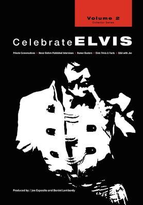 Celebrate Elvis - Volume 2