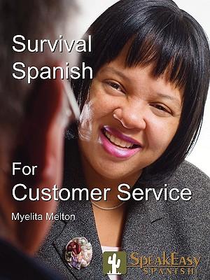 Survival Spanish for Customer Service