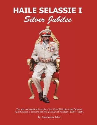 Haile Selassie I: Silver Jubilee