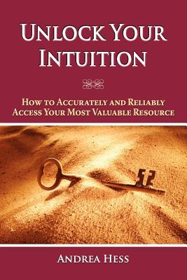 Unlock Your Intuition