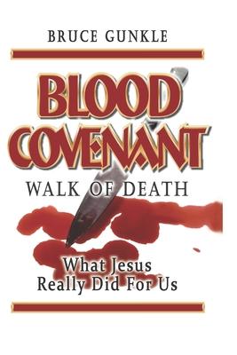 Blood Covenant: Walk of Death