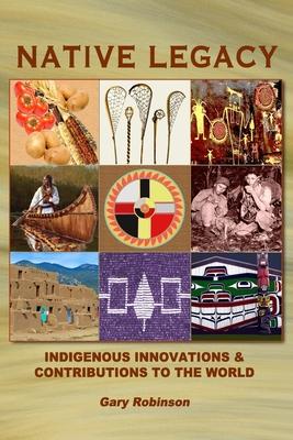 Native Legacy: Indigenous Innovations and Contributions to the World Subscription
