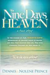 Nine Days in Heaven: A True Story Subscription