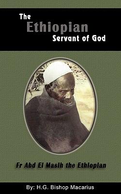 The Ethiopian Servant of Christ