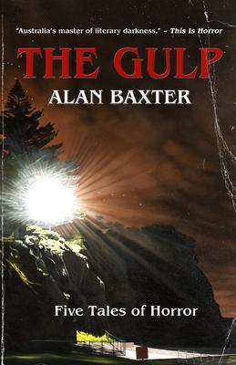 The Gulp: Tales From The Gulp 1