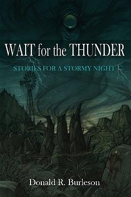 Wait for the Thunder: Stories for a Stormy Night