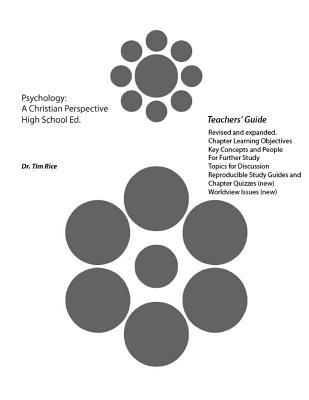 Psychology: A Christian Perspective. High School Edition (Teachers' Guide)