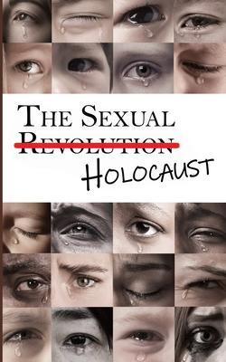 The Sexual Holocaust: A Global Crisis