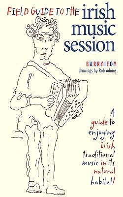 Field Guide to the Irish Music Session