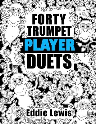Forty Trumpet Player Duets Subscription