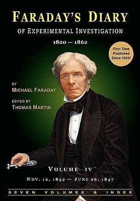 Faraday's Diary of Experimental Investigation - 2nd edition, Vol. 4 Subscription