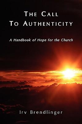 The Call to Authenticity