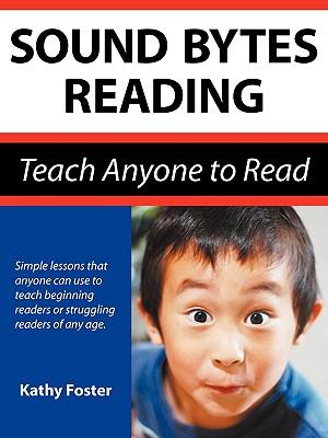 Sound Bytes Reading: Teach Anyone to Read