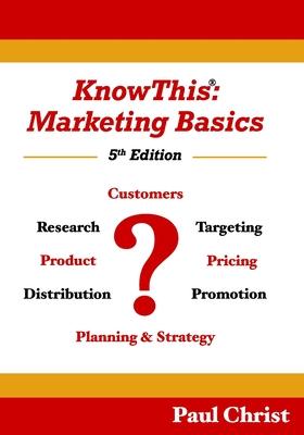 KnowThis: Marketing Basics, 5th Edition