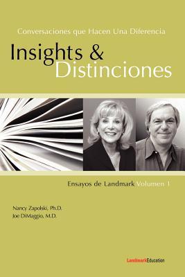 Conversaciones que Hacen Una Diferencia: Insights y Distinciones-Ensayos de Landmark Volumen 1