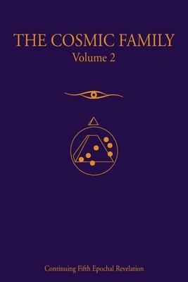 The Cosmic Family, Volume 2