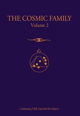 The Cosmic Family, Volume 2