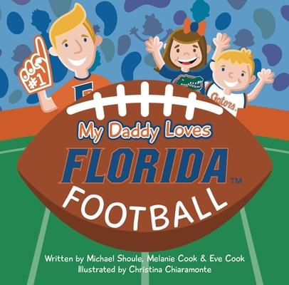 My Daddy Loves Florida Football Subscription